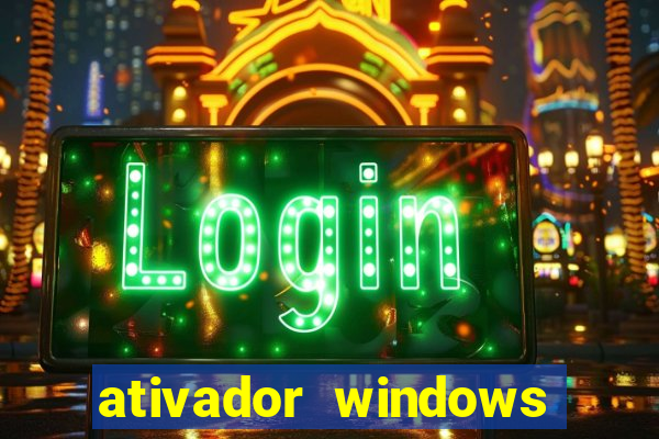 ativador windows loader 7